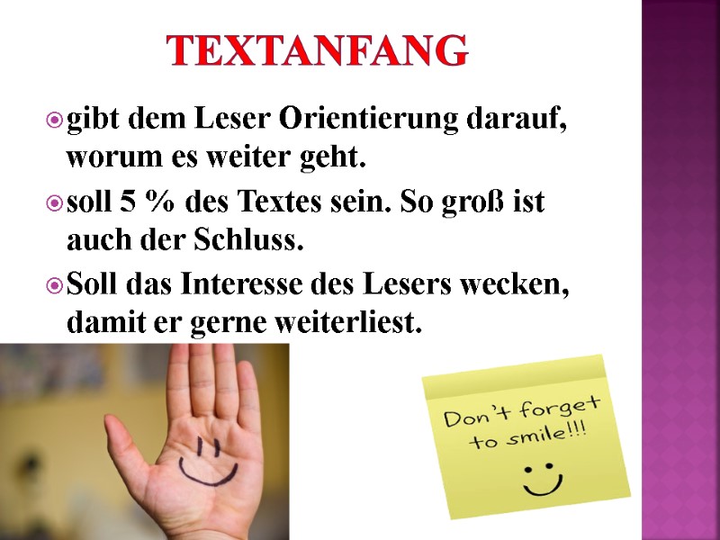 Textanfang gibt dem Leser Orientierung darauf, worum es weiter geht.  soll 5 %